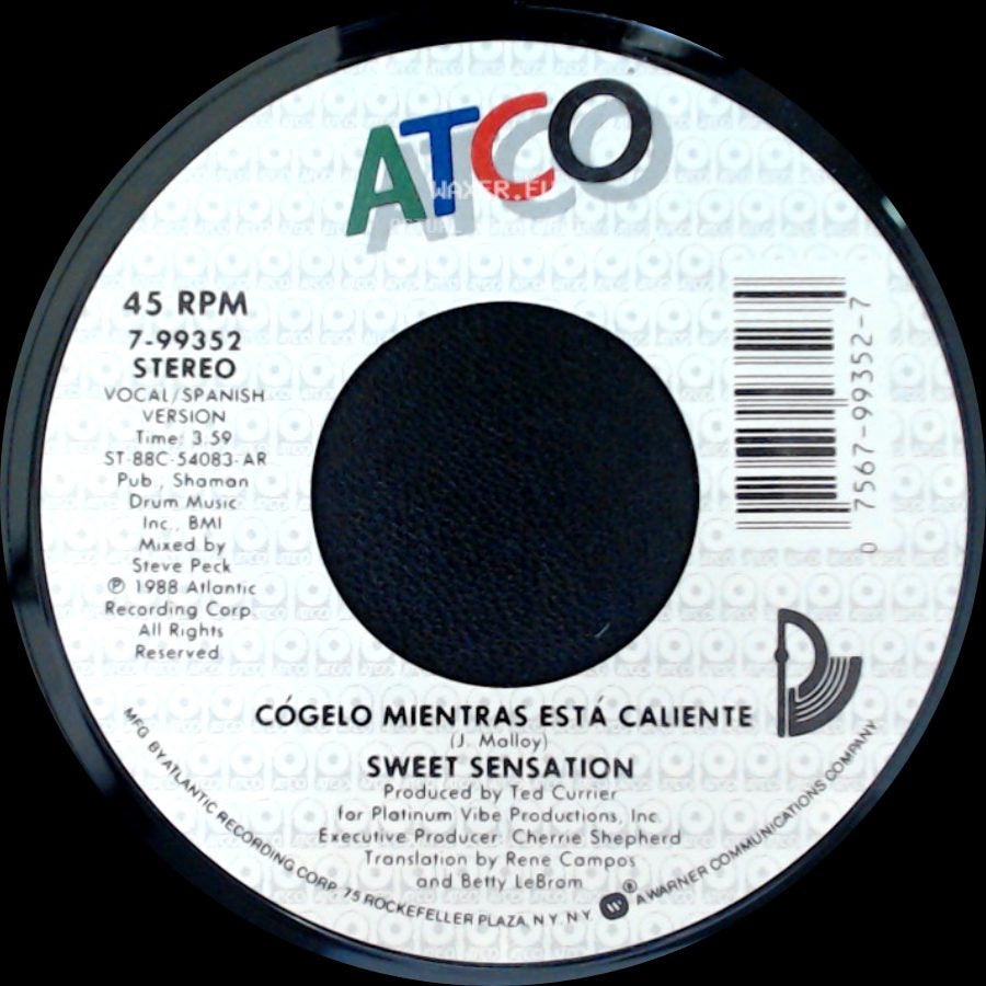 Sweet Sensation - Cógelo Mientras Está Caliente / Take It While It's Hot side A