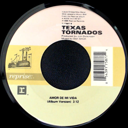 Texas Tornados - Little Bit Is Better Than Nada / Amor De Mi Vida (Album Version) side B