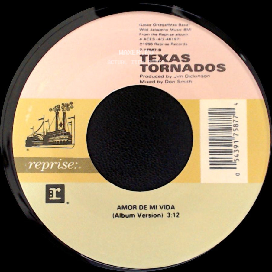 Texas Tornados - Amor De Mi Vida (Album Version) / Little Bit Is Better Than Nada (Album Version) side A