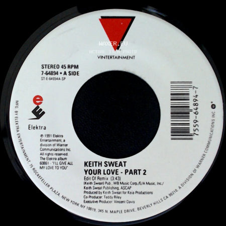 Keith Sweat - Your Love - Part 2 / Tell Me It's Me You Want side A