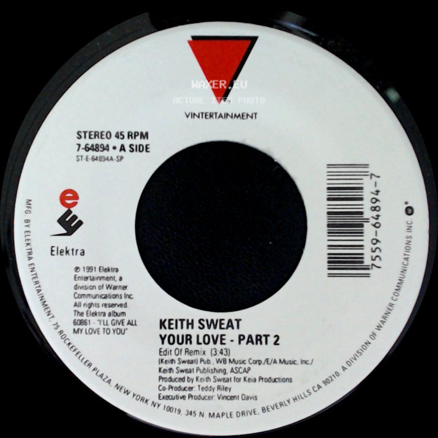 Keith Sweat - Your Love - Part 2 / Tell Me It's Me You Want side A