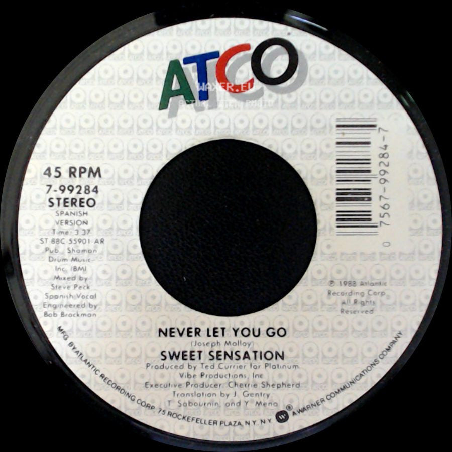 Sweet Sensation - Never Let You Go / Never Let You Go side A