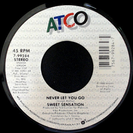 Sweet Sensation - Never Let You Go / Never Let You Go side A