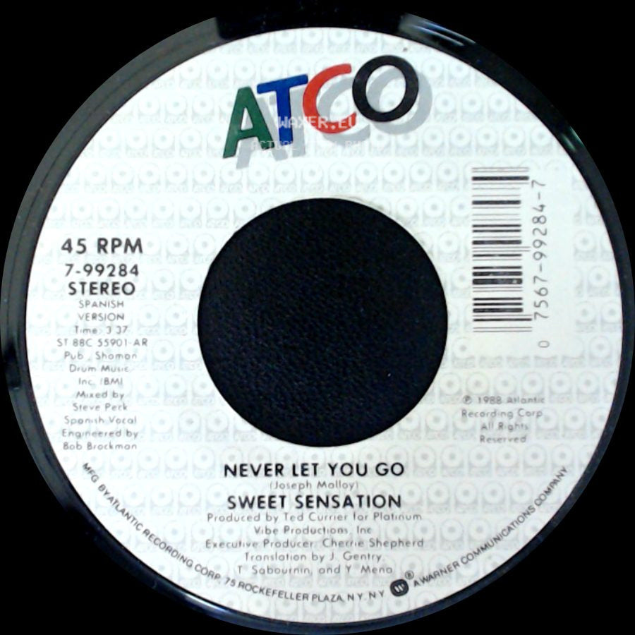 Sweet Sensation - Never Let You Go / Never Let You Go side A