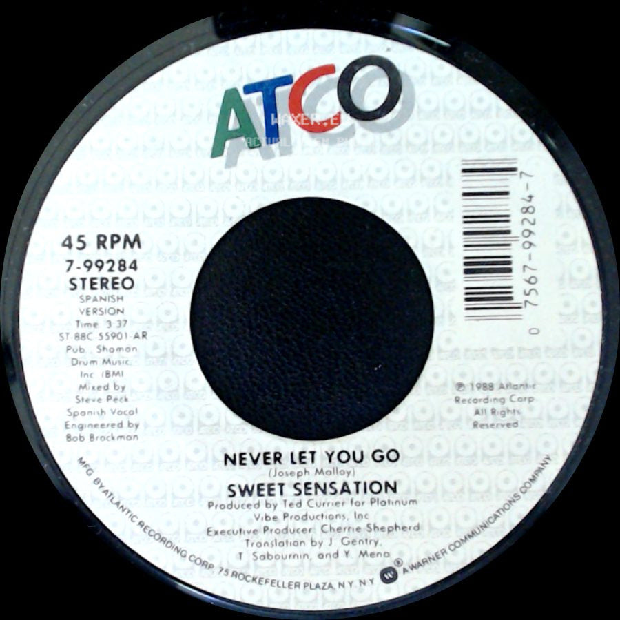 Sweet Sensation - Never Let You Go / Never Let You Go side A