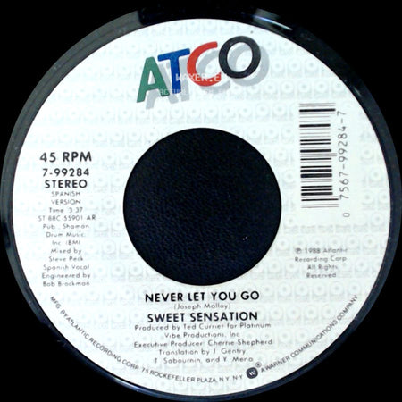 Sweet Sensation - Never Let You Go / Never Let You Go side A