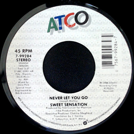 Sweet Sensation - Never Let You Go / Never Let You Go side A