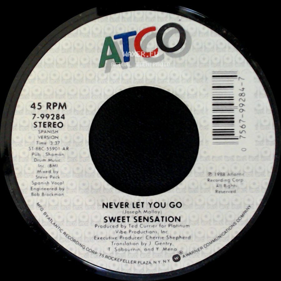Sweet Sensation - Never Let You Go / Never Let You Go side A