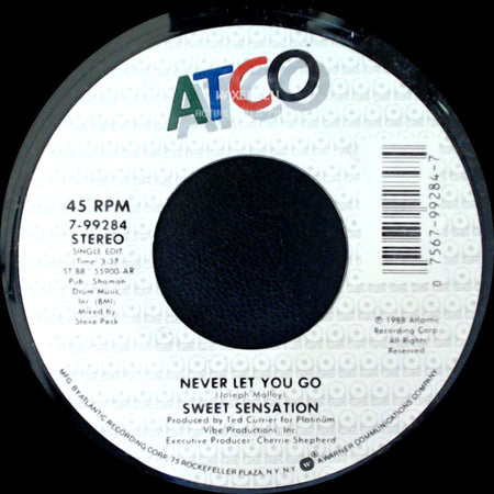 Sweet Sensation - Never Let You Go / Never Let You Go side A