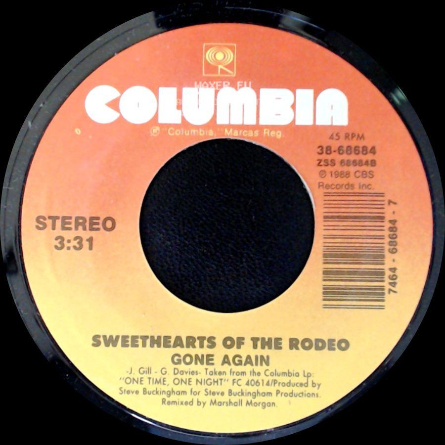 Sweethearts Of The Rodeo - If I Never See Midnight Again / Gone Again side B