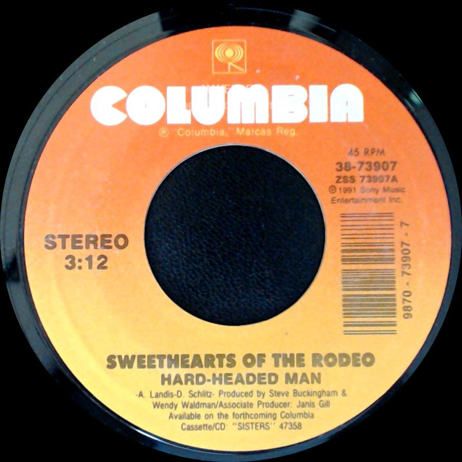 Sisters - Sweethearts Of The Rodeo / Sweethearts Of The Rodeo Hard-Headed Man side B