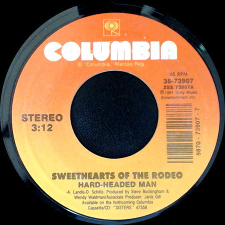 Sisters - Sweethearts Of The Rodeo / Sweethearts Of The Rodeo Hard-Headed Man side B