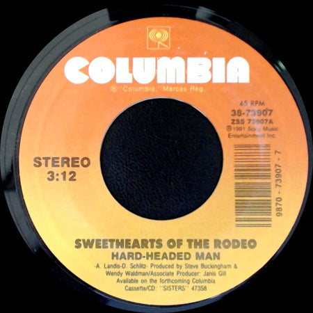Sisters - Sweethearts Of The Rodeo Hard-Headed Man / Sweethearts Of The Rodeo side A