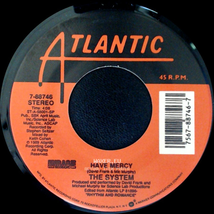 The System - Have Mercy / Have Mercy side A