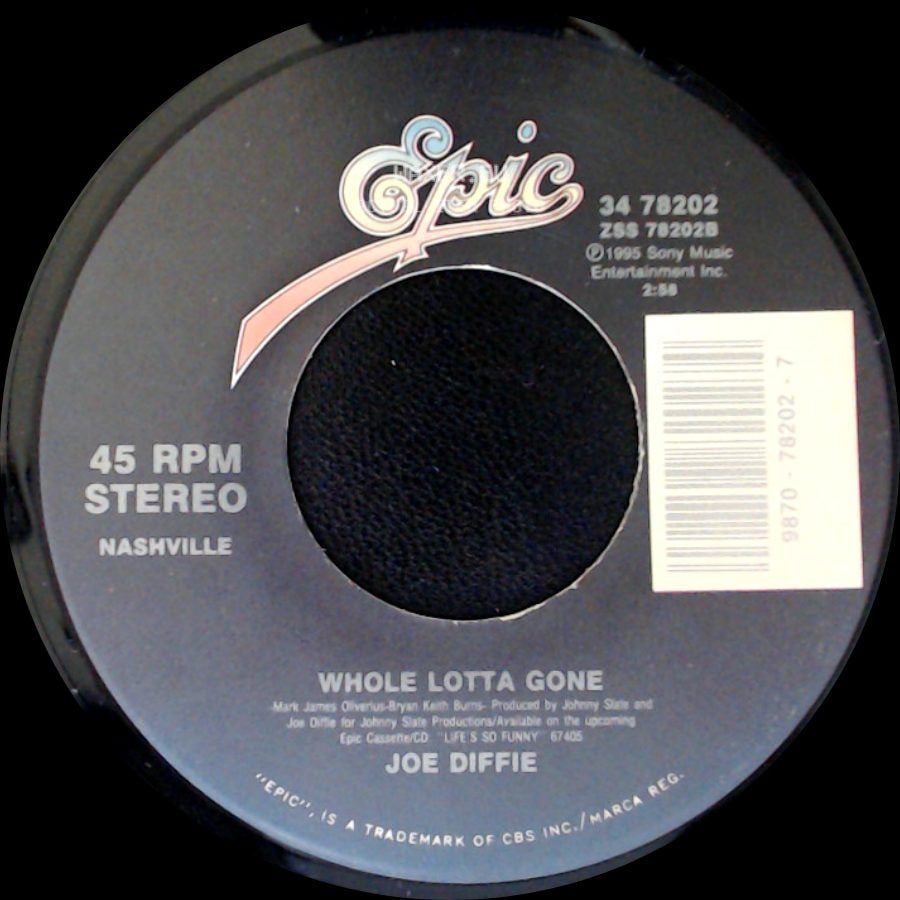 Joe Diffie - Bigger Than The Beatles / Whole Lotta Gone side B