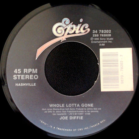 Joe Diffie - Bigger Than The Beatles / Whole Lotta Gone side B
