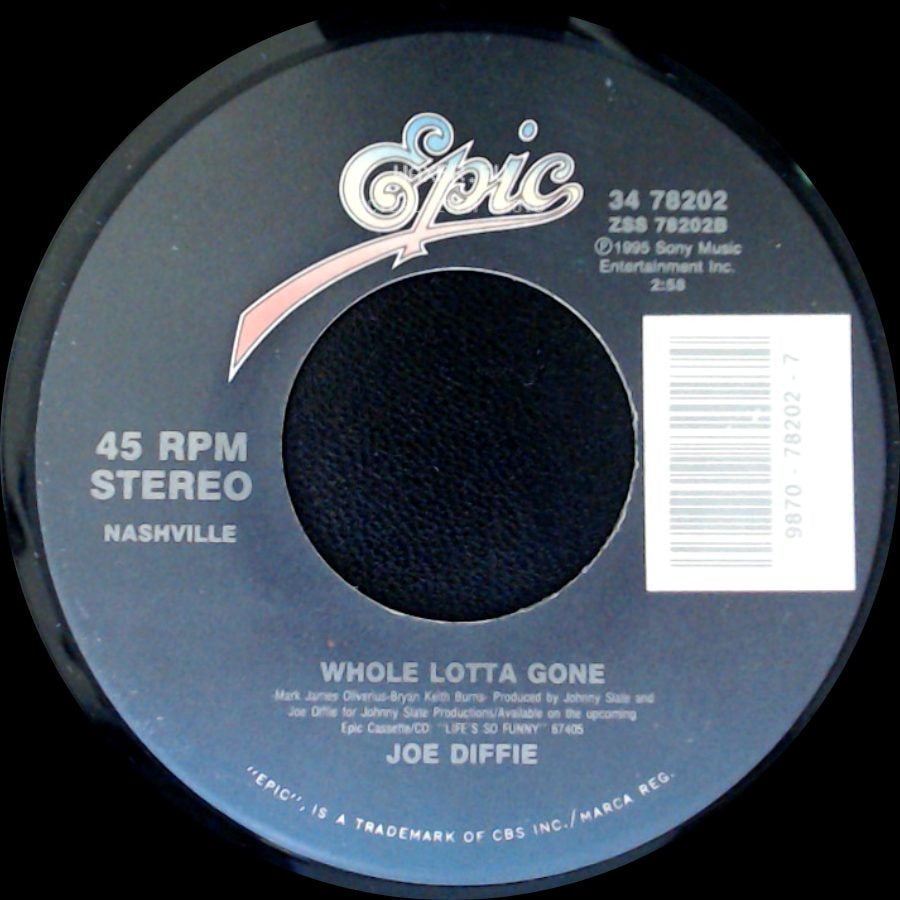 Joe Diffie - Whole Lotta Gone / Bigger Than The Beatles side A