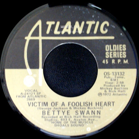 Bettye Swann / Jackie Moore - Victim Of A Foolish Heart / Time side A