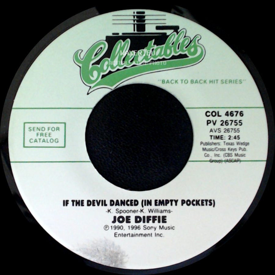 Joe Diffie - New Way (To Light Up An Old Flame) / If The Devil Danced (In Empty Pockets) side B
