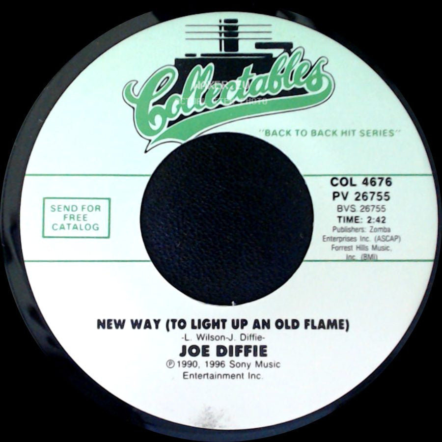 Joe Diffie - New Way (To Light Up An Old Flame) / If The Devil Danced (In Empty Pockets) side A