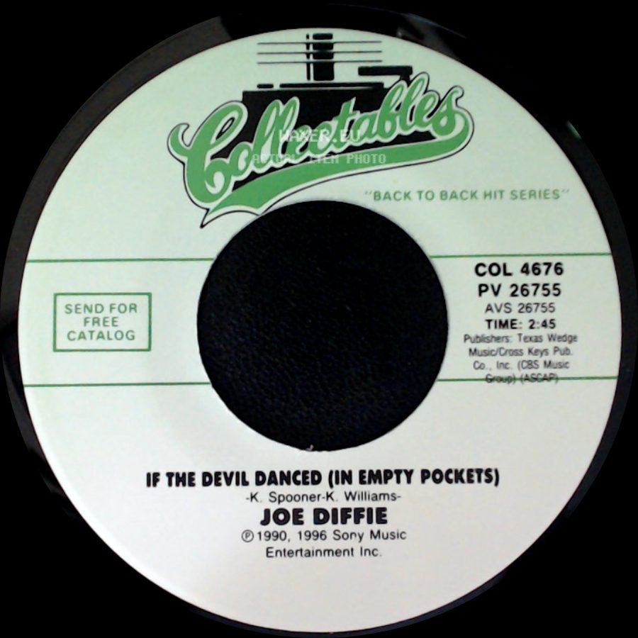 Joe Diffie - New Way (To Light Up An Old Flame) / If The Devil Danced (In Empty Pockets) side B