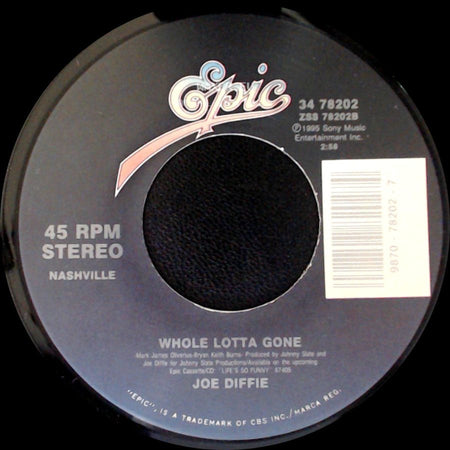 Joe Diffie - Bigger Than The Beatles / Whole Lotta Gone side B
