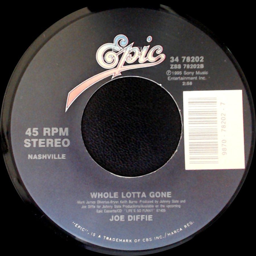 Joe Diffie - Bigger Than The Beatles / Whole Lotta Gone side B