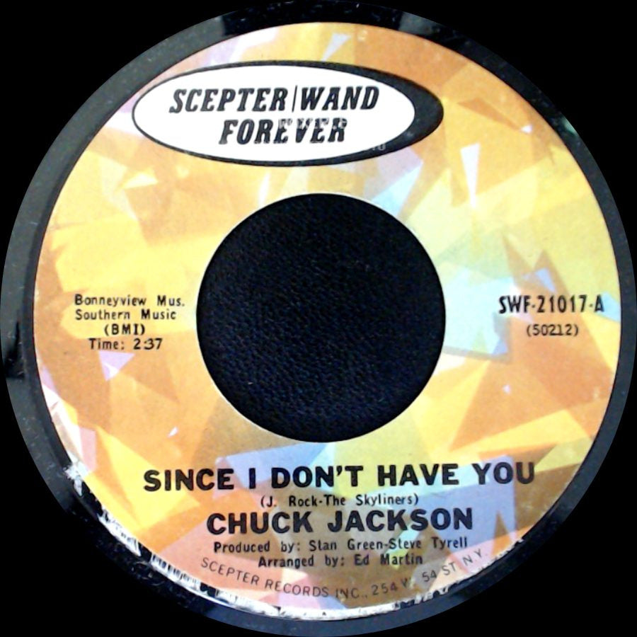 Chuck Jackson - Since I Don't Have You / Hand It Over side A