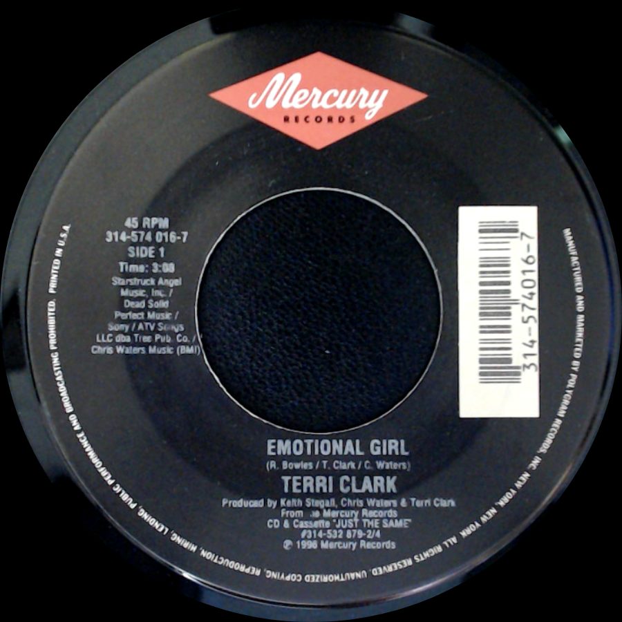 Terri Clark - Emotional Girl / Something In The Water side A