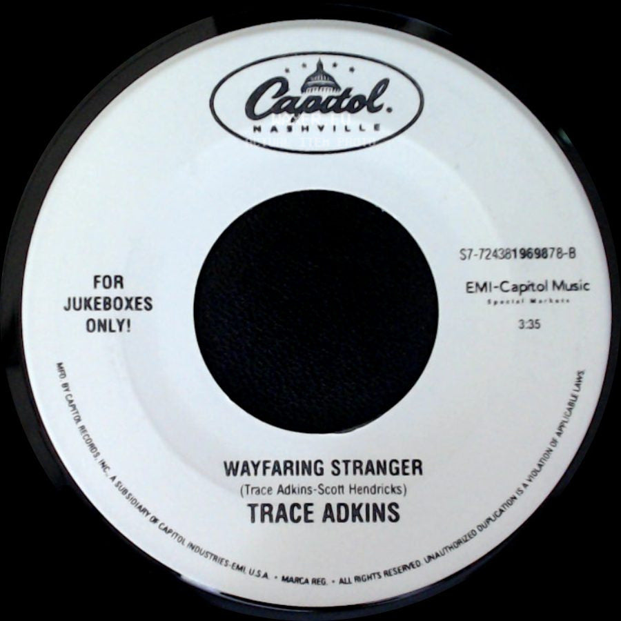 Trace Adkins - The Rest Of Mine / Wayfaring Stranger side B