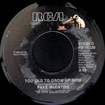 Pake Mcentire - Every Night / Too Old To Grow Up Now side B
