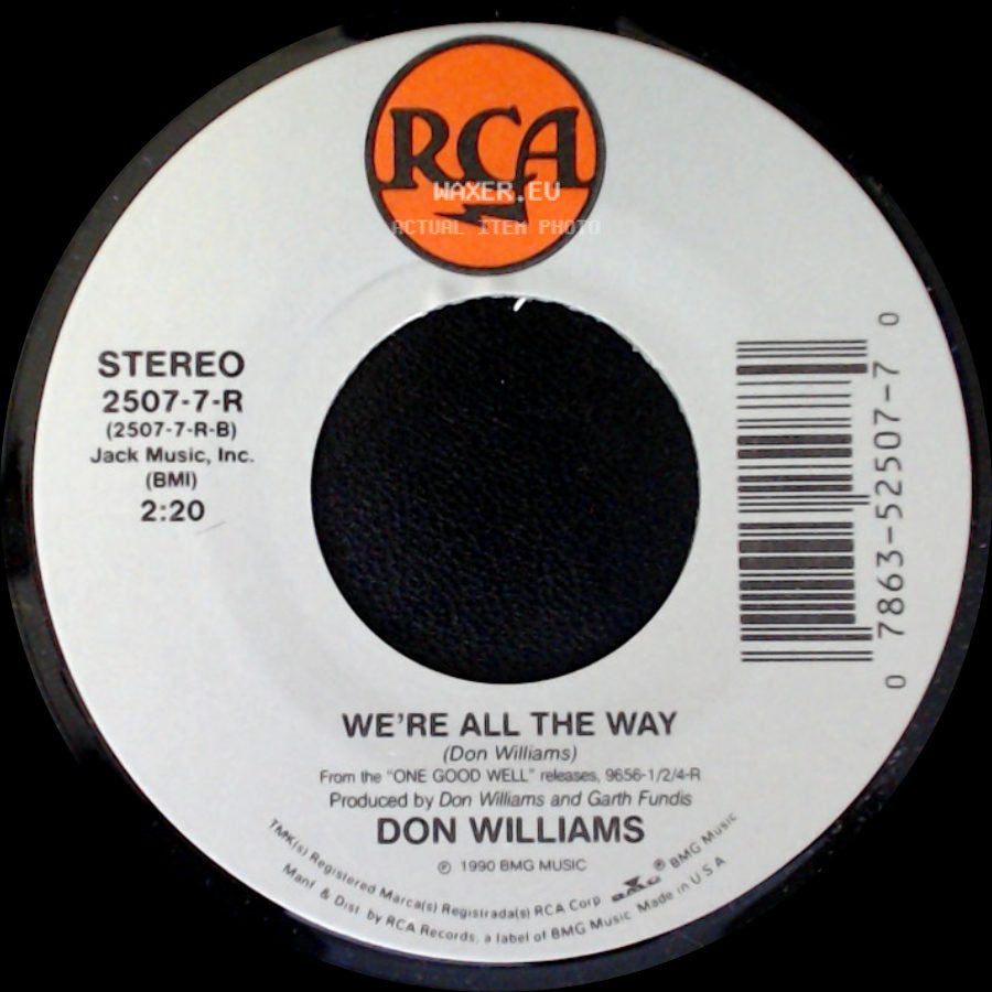Don Williams - We're All The Way / Maybe That's All It Takes side A