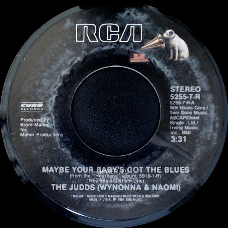 The Judds (Wynonna & Naomi) - My Baby's Gone / Maybe Your Baby's Got The Blues side B