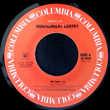 Montgomery Gentry - My Town / Hell Yeah side A