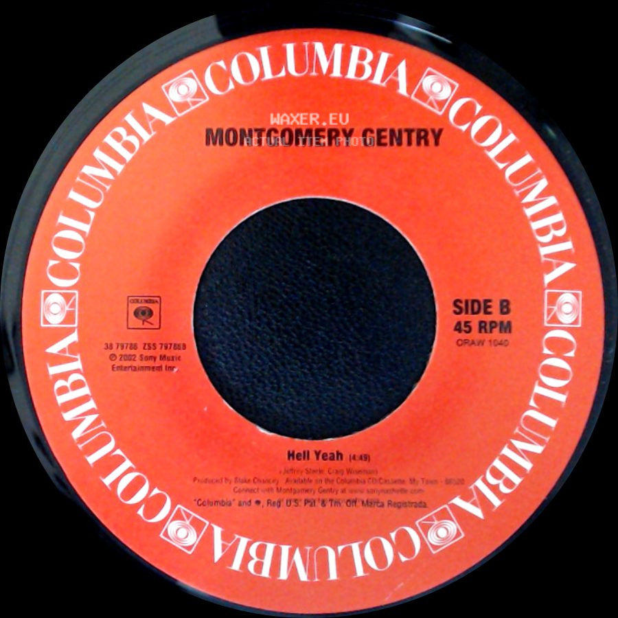 Montgomery Gentry - My Town / Hell Yeah side B