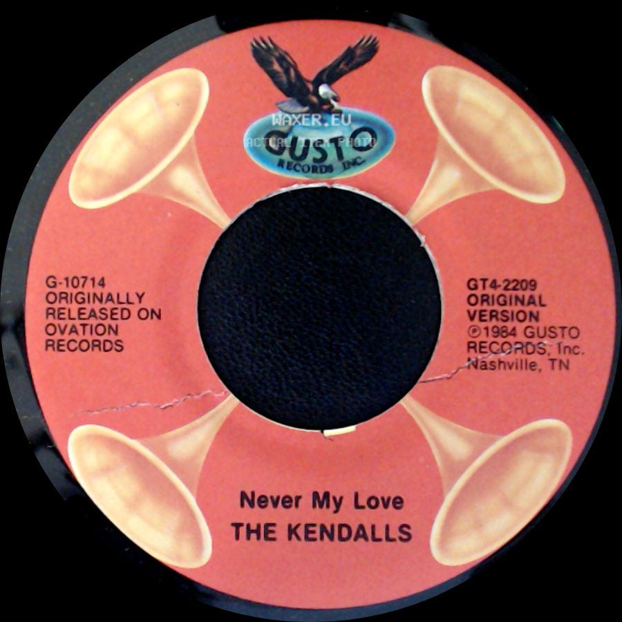 The Kendalls - Never My Love / Old Fashioned Love side A
