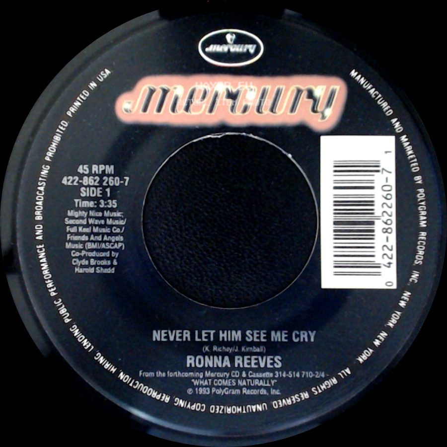 Ronna Reeves - Never Let Him See Me Cry / He's My Weakness side A