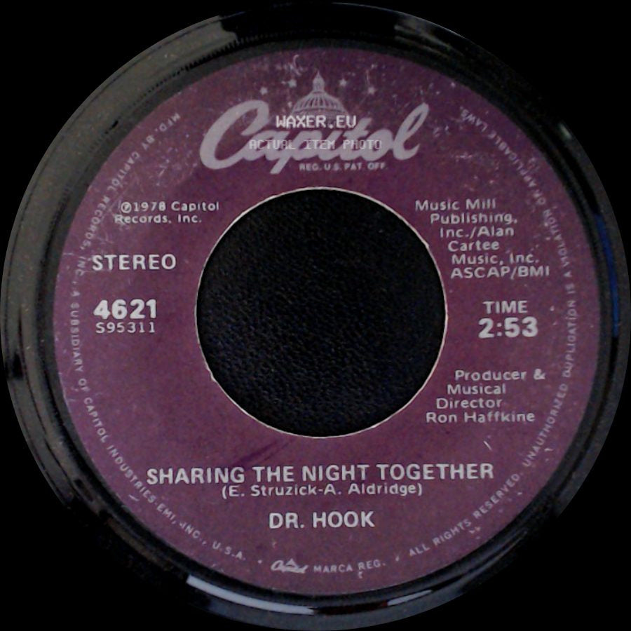 Dr. Hook - You Make My Pants Want To Get Up And Dance / Sharing The Night Together side B