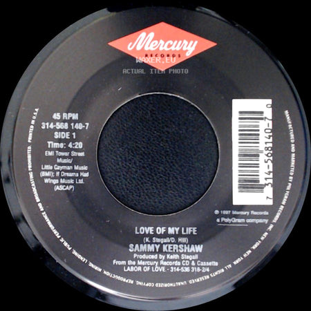 Sammy Kershaw - Love Of My Life / Roamin' Love side A