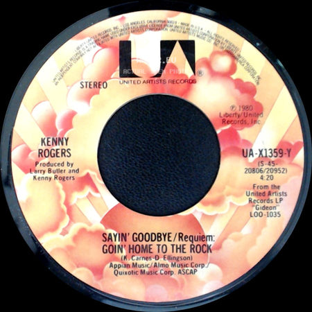 Kenny Rogers - Sayin' Goodbye / Requiem: Goin' Home To The Rock / Love The World Away side A