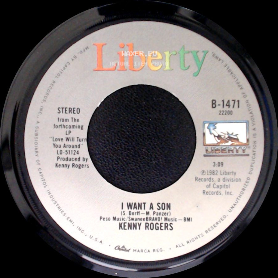 Kenny Rogers - I Want A Son / Love Will Turn You Around side A