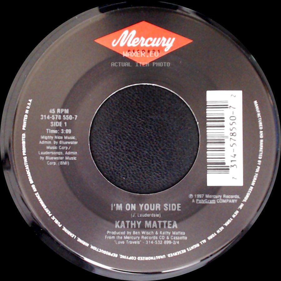 Kathy Mattea - I'm On Your Side / Love Travels (Edit) side A
