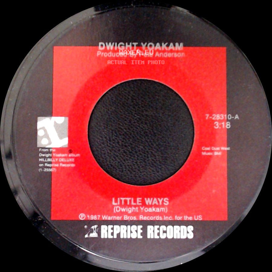 Dwight Yoakam - Little Ways / Readin', Rightin', Rt. 23 side A