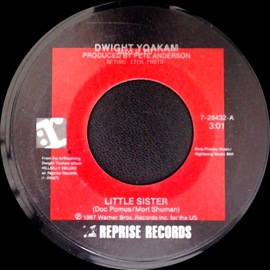 Dwight Yoakam - Little Sister / This Drinkin' Will Kill Me side A