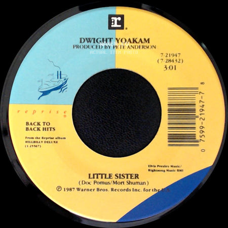 Dwight Yoakam - Little Ways / Little Sister side B