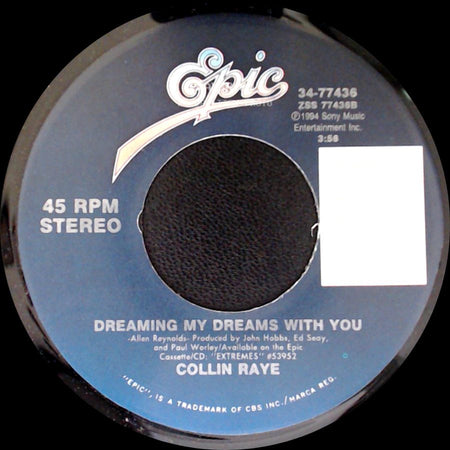 Collin Raye - Little Rock / Dreaming My Dreams With You side B