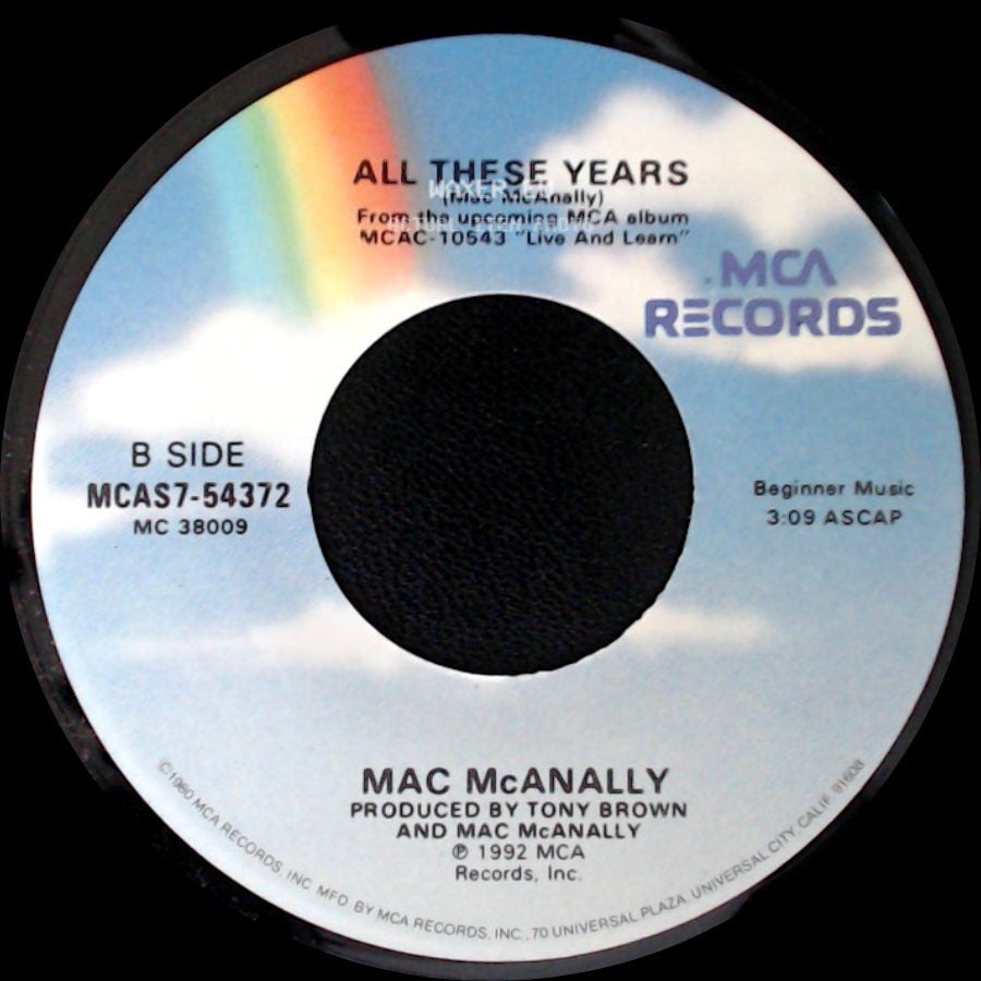 Mac Mcanally - Live And Learn / All These Years side B