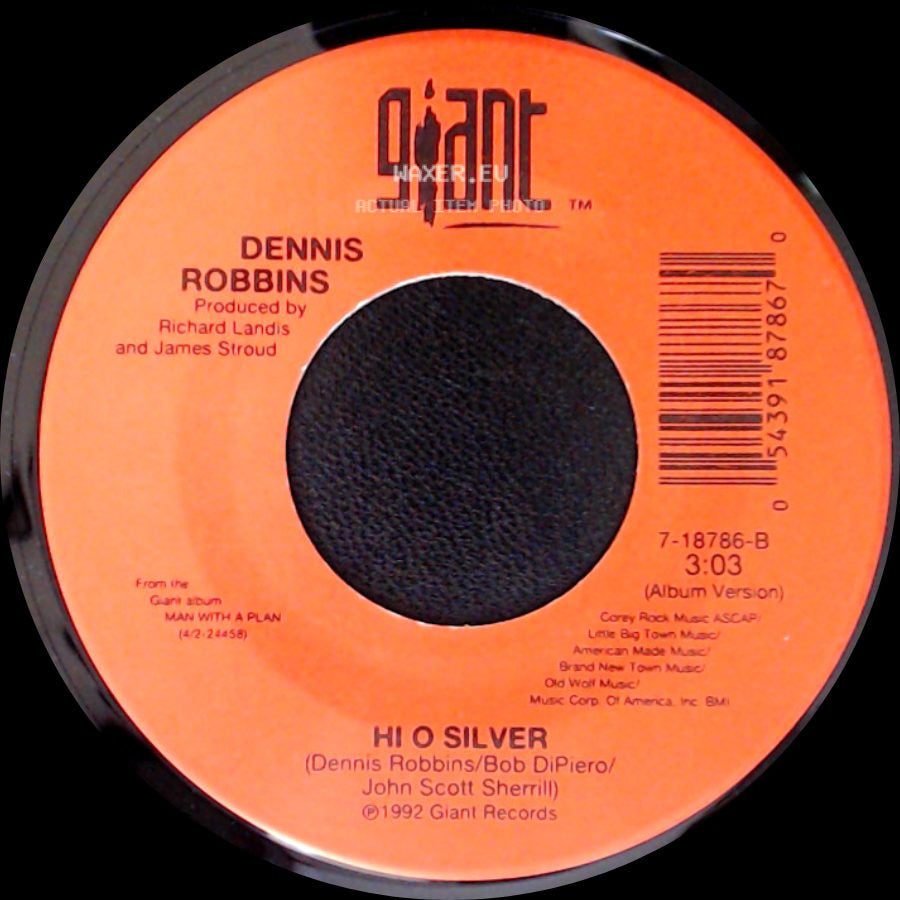 Dennis Robbins - Hi O Silver / My Side Of Town side A