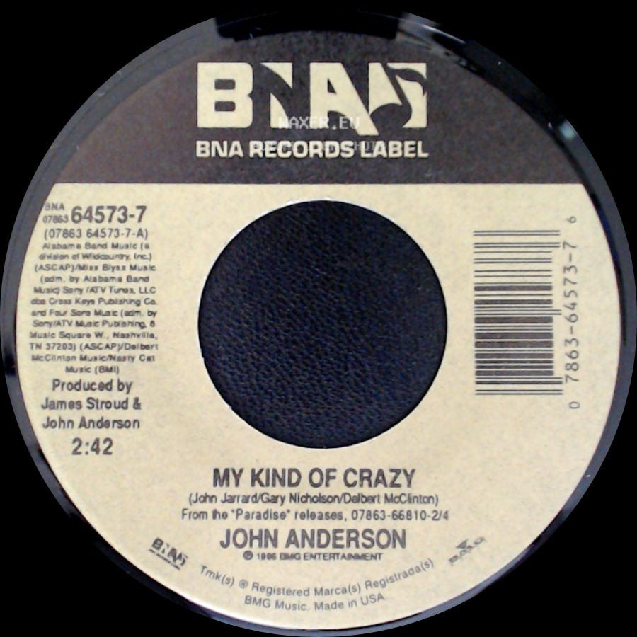 John Anderson - My Kind Of Crazy / Long Hard Lesson Learned side A