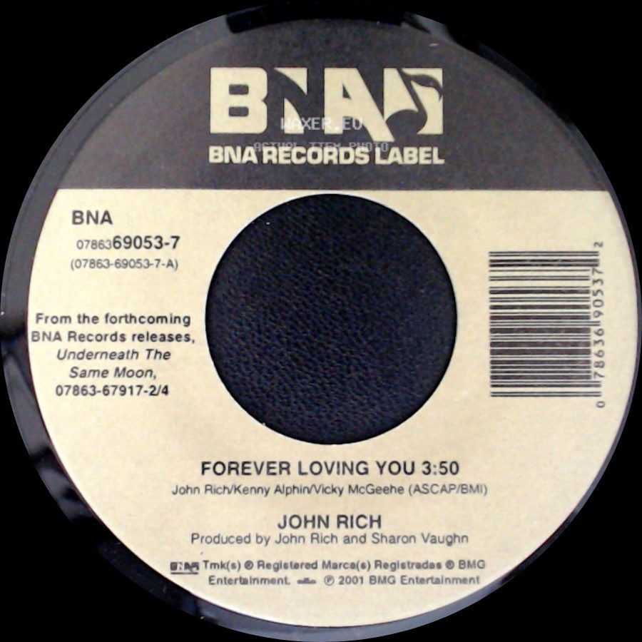 John Rich - Forever Loving You / I Pray For You side A